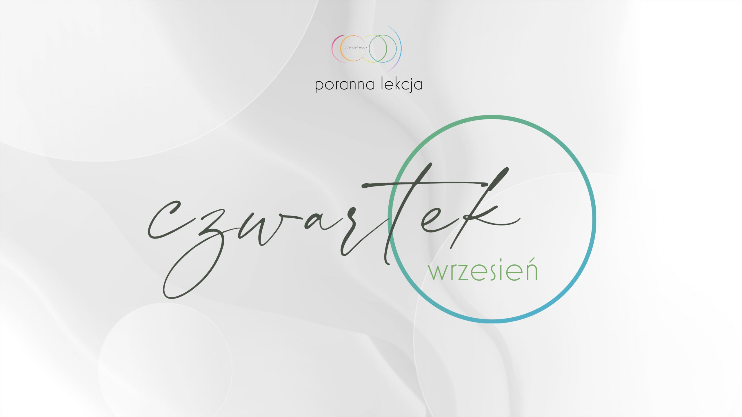 Poranna lekcja 11/09/2025 CZWARTEK 4 czwartek scaled