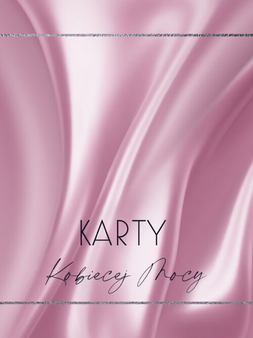 Karty Kobiecej Mocy - Talia Afirmacyjna