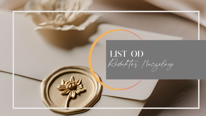 List od Redaktor Naczelnej STYLU Umysłu – październik 2025 | Temat: Sezon prawdy 8 pop 4