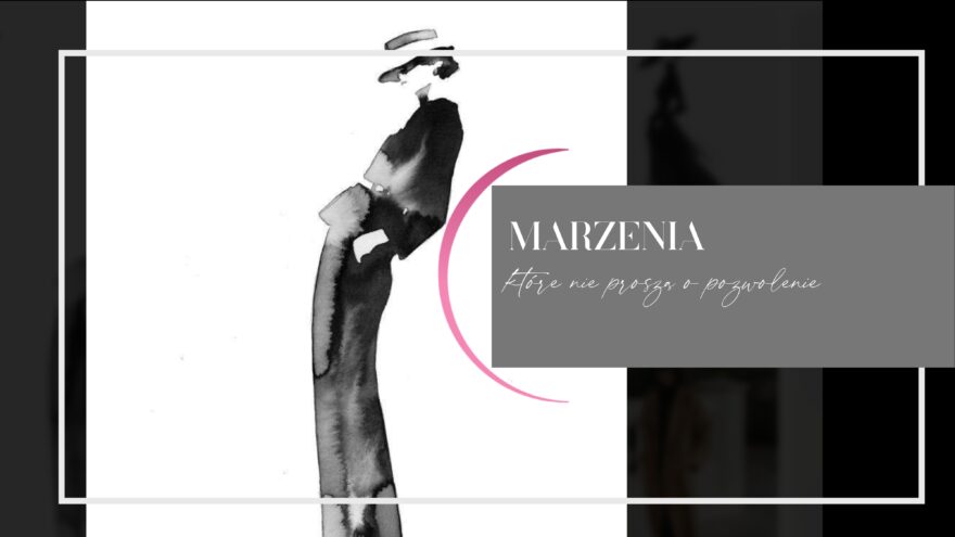 Marzenia, które nie proszą o pozwolenie. 3 coco 1