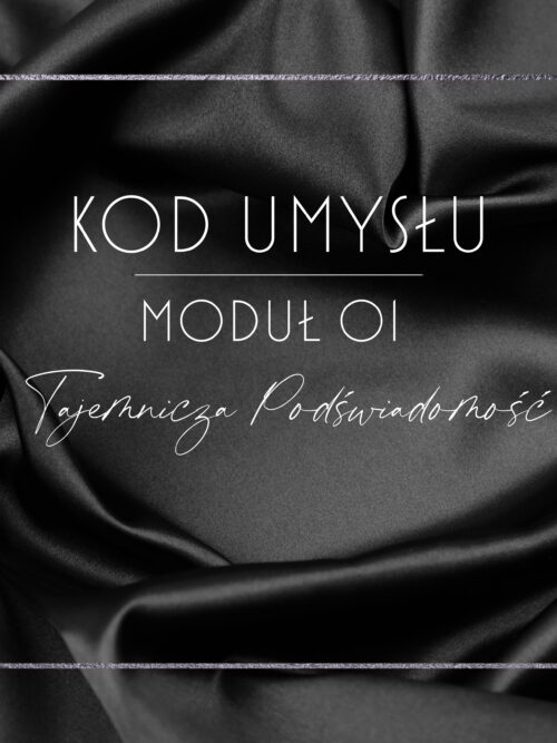 KOD UMYSŁU Moduł 01: Tajemnicza Podświadomość
