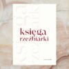 Kurs online - RZEŹBIMY SWOJĄ WARTOŚĆ