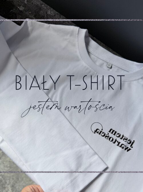 Koszulka T-shirt - jestem wartością.